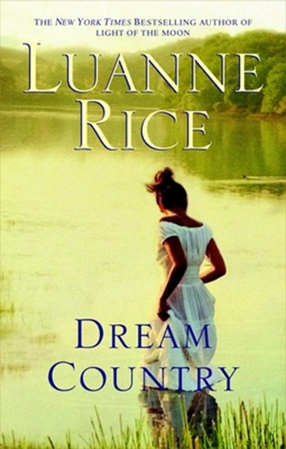 Dream Country, Luanne Rice - Paperback - 9780553385816