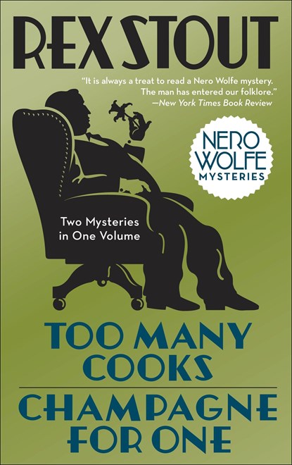 Too Many Cooks/Champagne for One, Rex Stout - Paperback - 9780553386295