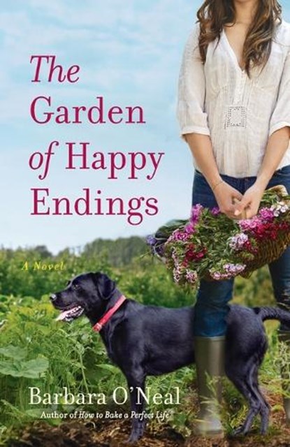 The Garden of Happy Endings, Barbara O'Neal - Paperback - 9780553386783