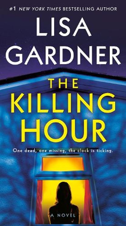 The Killing Hour, Lisa Gardner - Paperback - 9780553390520
