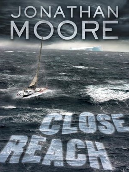 Close Reach, Jonathan Moore - Ebook - 9780553390940