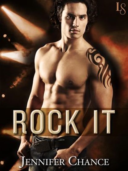 Rock It, Jennifer Chance - Ebook - 9780553390957