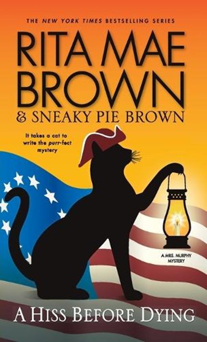 A Hiss Before Dying, Rita Mae Brown - Paperback - 9780553392517