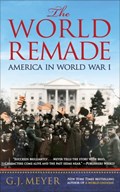 The World Remade | G. J. Meyer | 