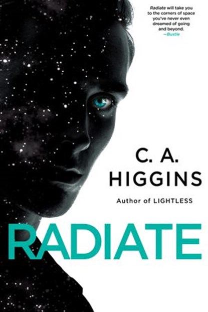 Radiate, C.A. Higgins - Ebook - 9780553394498