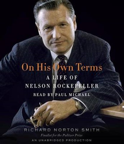On His Own Terms, SMITH,  Richard Norton - Overig - 9780553398755