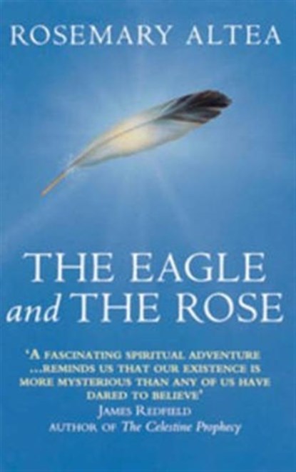 The Eagle And The Rose, Rosemary Altea - Paperback - 9780553409741