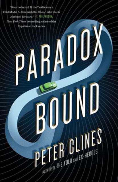 Paradox Bound, Peter Clines - Ebook - 9780553418347