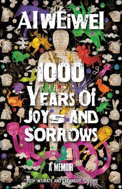 1000 Years of Joys and Sorrows, Ai Weiwei - Paperback - 9780553419481