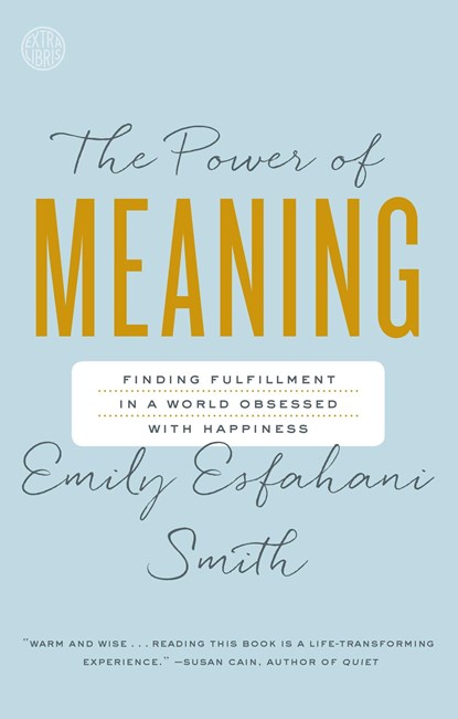 The Power of Meaning, niet bekend - Paperback - 9780553446562
