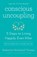 Conscious Uncoupling, Katherine Woodward Thomas - Paperback - 9780553447019