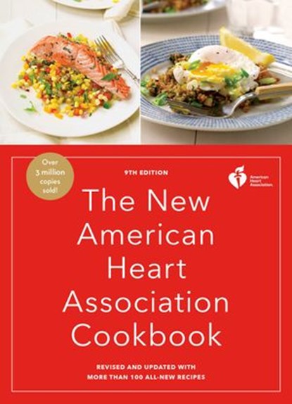 The New American Heart Association Cookbook, 9th Edition, American Heart Association - Ebook - 9780553447194