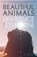 Beautiful Animals, Lawrence Osborne - Paperback - 9780553447392