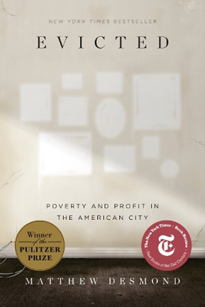 EVICTED, Matthew Desmond - Gebonden - 9780553447439