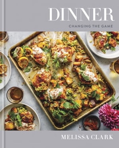Dinner, Melissa Clark - Ebook - 9780553448245