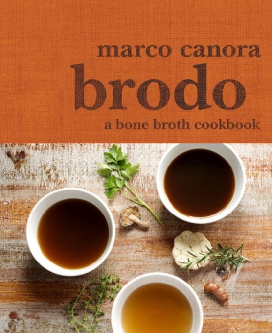 Brodo a bone broth cookbook