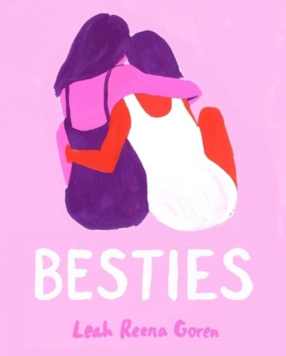 Besties, Leah Reena Goren - Gebonden - 9780553496352