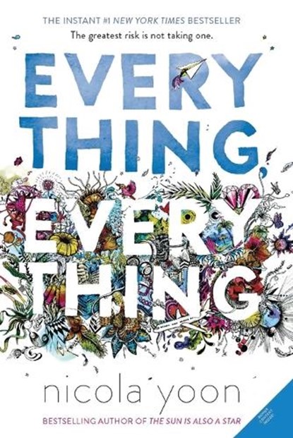Everything, Everything, Nicola Yoon - Paperback - 9780553496673
