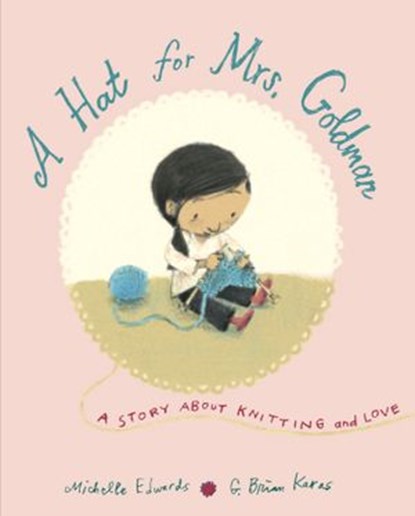 A Hat for Mrs. Goldman, Michelle Edwards - Ebook - 9780553497120
