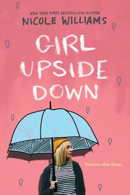 Girl Upside Down, Nicole Williams - Ebook - 9780553498875