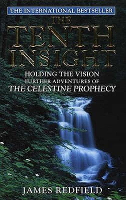 The Tenth Insight, James Redfield - Paperback - 9780553504187
