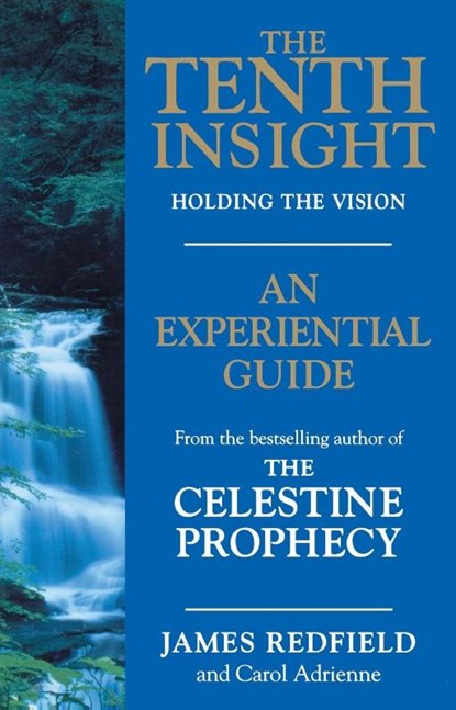 The Tenth Insight, James Redfield - Paperback - 9780553505559