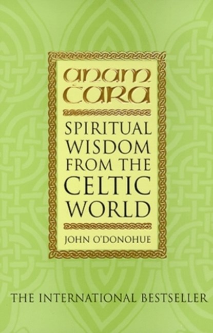 Anam Cara, JOHN,  Ph.D. O'Donohue - Paperback - 9780553505924