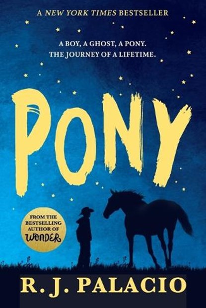 Palacio, R: Pony, R J Palacio - Paperback - 9780553508147