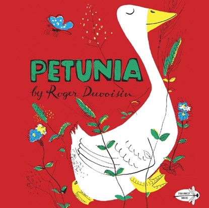 Petunia, Roger Duvoisin - Paperback - 9780553508499