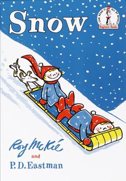 Snow, P.D. Eastman - Ebook - 9780553509069