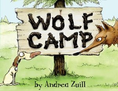 Wolf Camp, Andrea Zuill - Ebook - 9780553509144