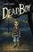 Dead Boy, GALE,  Laurel - Gebonden - 9780553510089