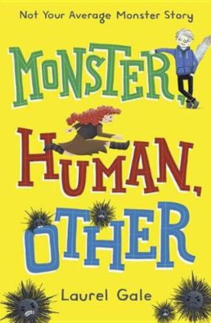 Monster, Human, Other, GALE,  Laurel - Overig - 9780553510133