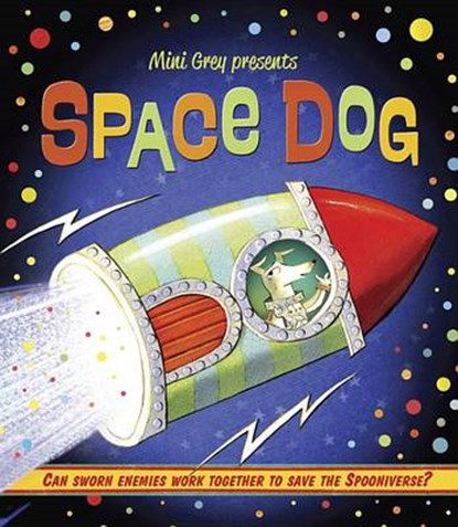 Space Dog, GREY,  Mini - Gebonden - 9780553510584
