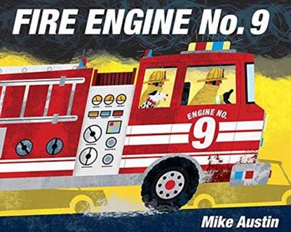 Fire Engine No. 9, AUSTIN,  MIKE - Gebonden - 9780553510959