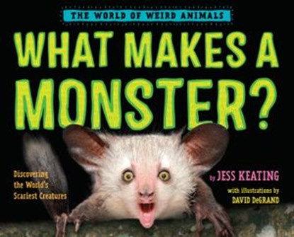 What Makes a Monster?, Jess Keating - Ebook - 9780553512328