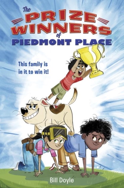 The Prizewinners of Piedmont Place, Bill Doyle - Paperback - 9780553521801