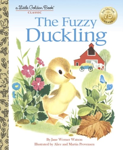 The Fuzzy Duckling, Jane Werner Watson - Gebonden - 9780553522136