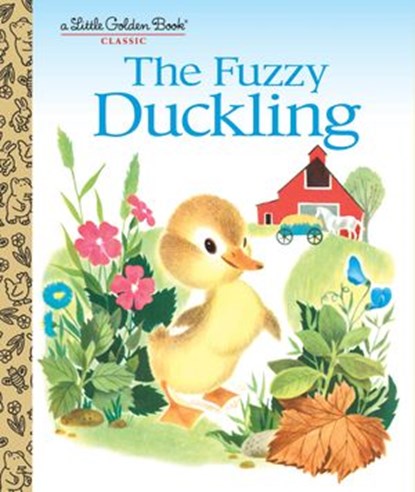 The Fuzzy Duckling, Jane Werner Watson - Ebook - 9780553523478