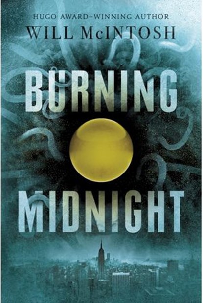 Burning Midnight, Will McIntosh - Ebook - 9780553534115