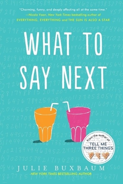 What to Say Next, Julie Buxbaum - Paperback - 9780553535716