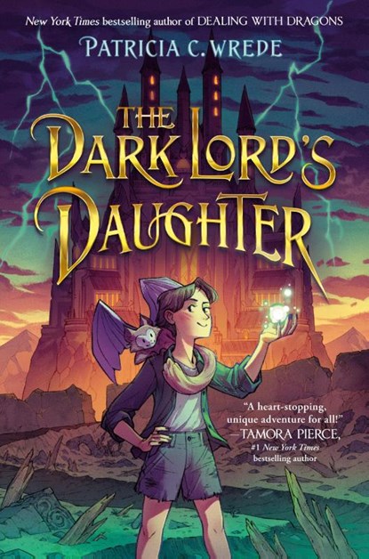 The Dark Lord's Daughter, Patricia C. Wrede - Paperback - 9780553536232