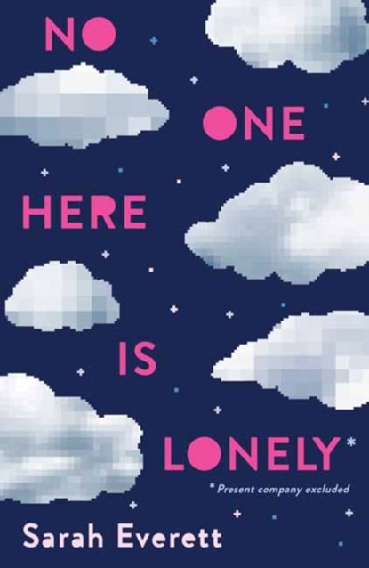 No One Here Is Lonely, Sarah Everett - Gebonden - 9780553538687