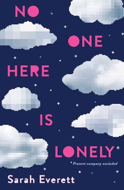 No One Here Is Lonely, Sarah Everett - Paperback - 9780553538717