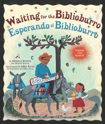 Waiting for the Biblioburro/Esperando el Biblioburro, Monica Brown ; John Parra - Gebonden - 9780553538793