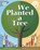 We Planted a Tree, Diane Muldrow - Paperback - 9780553539035