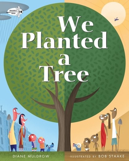 We Planted a Tree, Diane Muldrow - Paperback - 9780553539035