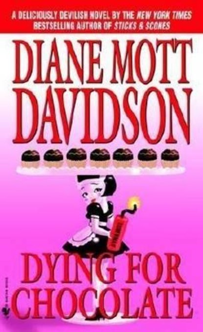 Dying for Chocolate, DAVIDSON,  Diane Mott - Paperback - 9780553560244