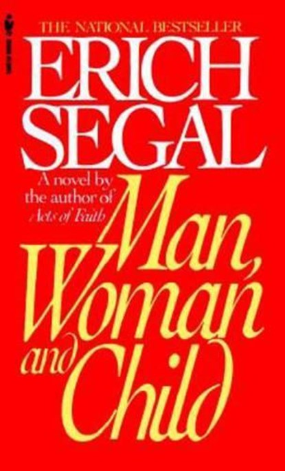 Man, Woman, and Child, Erich Segal - Paperback - 9780553562354