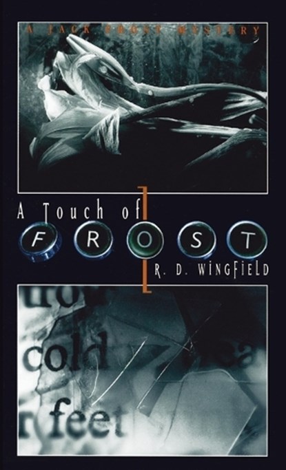 A Touch of Frost, R. D. Wingfield - Paperback - 9780553571691
